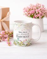 Frases Florescer - Artes para Caneca - Imagem 19