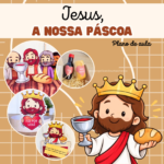 Jesus, a nossa Páscoa