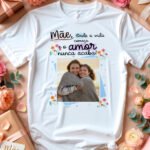 Kit Dia das Mães 2026 (Camiseta) - Imagem 6