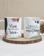 Frases Positividade - Artes Canecas - Imagem 11