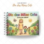 Dia das Mães Cute  - Livro de Colorir (Nick Design) - Imagem 2