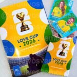 Álbum Love Cup 2026 (FIGURINHAS DA COPA) Dia dos Namorados 2026 (Vê Moraes)