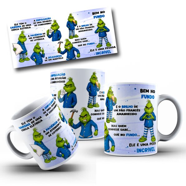 Grinch Ele tem o CARISMA de uma cerca elétrica Fem & Masc  - Arte Avulsa Caneca