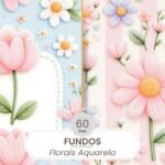 Fundos FLORAIS Aquarela - Kit Digital