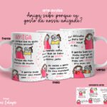 Amiga sabe porque eu gosto da nossa amizade - Arte Avulsa Caneca