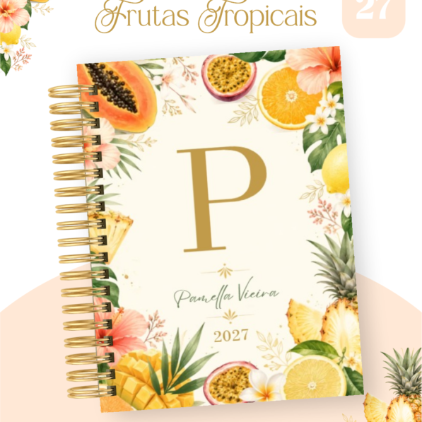 Frutas Tropicais – Coleção BIG 2027 (Pamella)