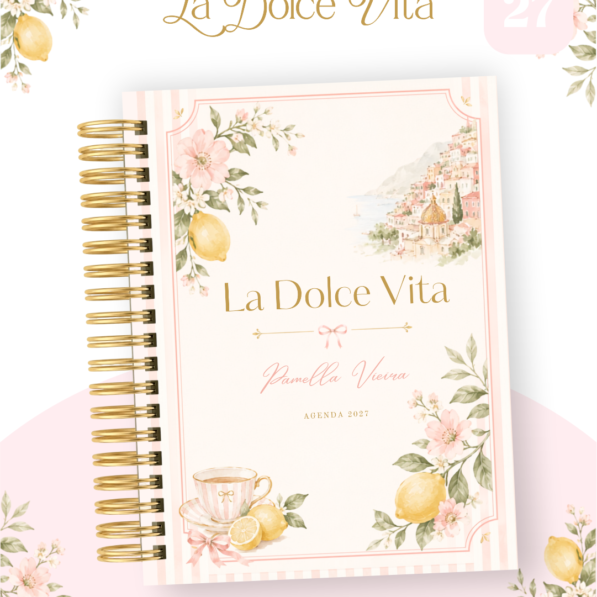 La Dolce Vita – Coleção BIG 2027 (Pamella)