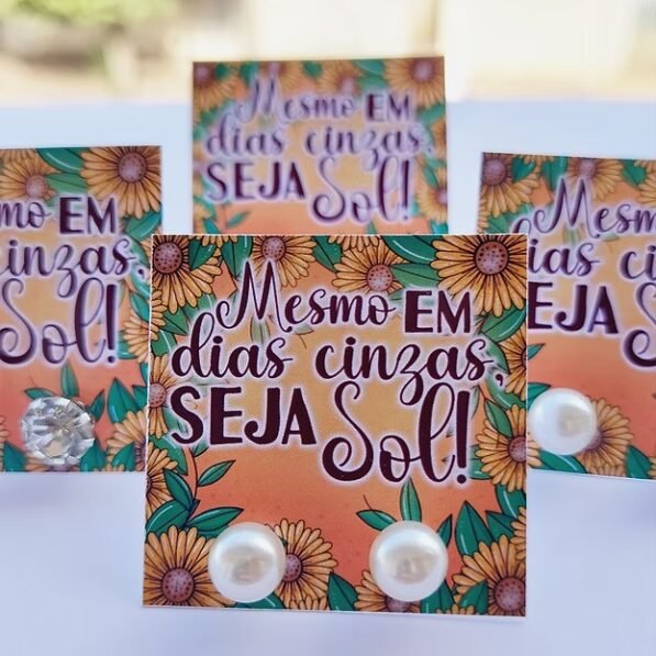 Card Brinco – Mesmo Em Dias Cinzas, Seja Sol!