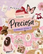 Coleção PRECIOSA | Scrapbook Cristão (Ana Flor)