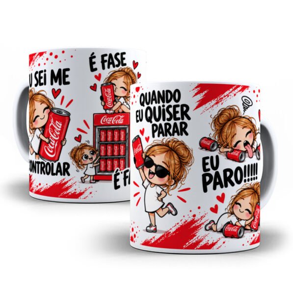 Eu sei me controlar é fase Coca cola – Arte Avulsa Caneca
