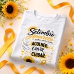 Setembro Amarelo - Artes Camisetas