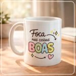 Coleção Lindas Frases - Artes Canecas - Imagem 5
