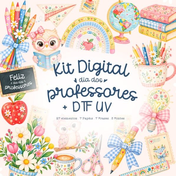 Dia dos Professores 2026 – Kit Digital (Vê Moraes)