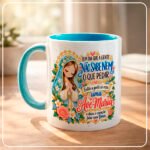 Não sei nem o que pedir Nossa Senhora - Arte Avulsa Caneca