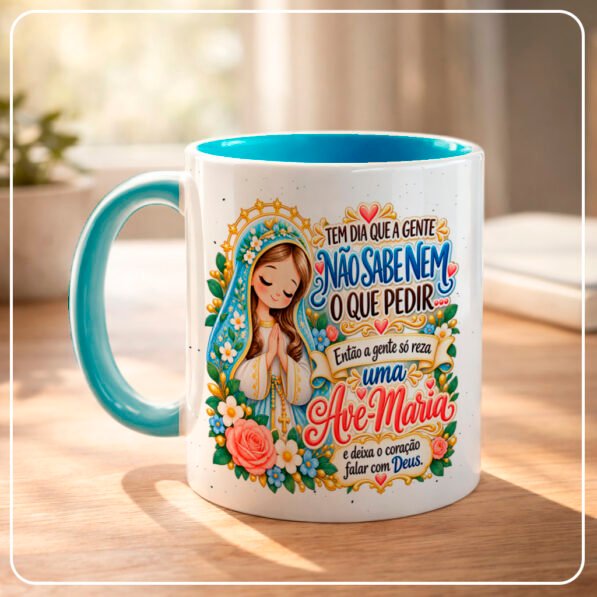 Não sei nem o que pedir Nossa Senhora – Arte Avulsa Caneca