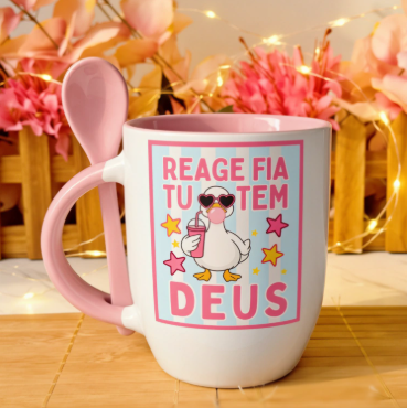 Reage fia tu tem Deus – Arte Avulsa Caneca