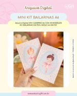 Mini Kit Caderno A6 Bailarinas (Estúdio G19)