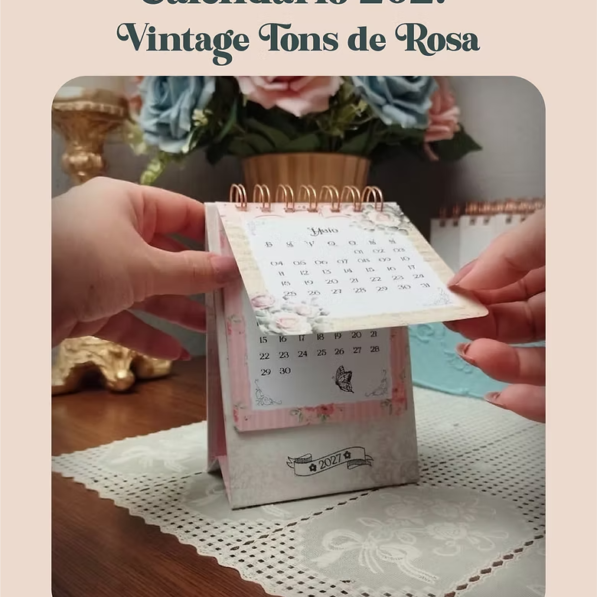 Calendário 2027 – Vintage Tons de Rosa (Perfeito Miolo)