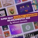 SUPER PACK de Coleções Calendário 2026 (Nilmara)