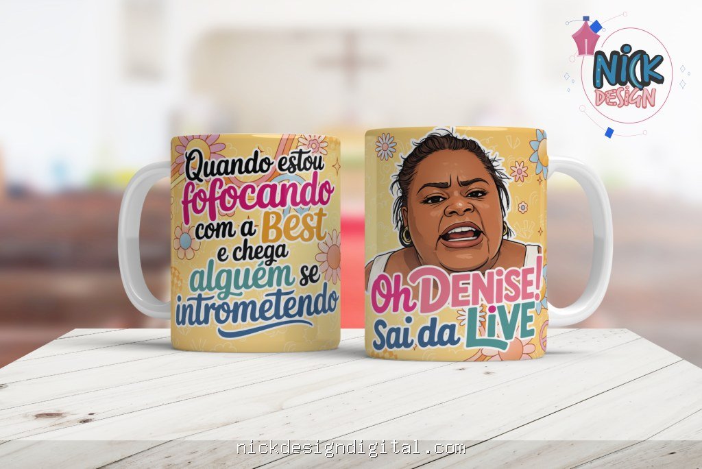 Denise, sai da Live - Jojô todinho - Arte Avulsa Caneca - Imagem 1