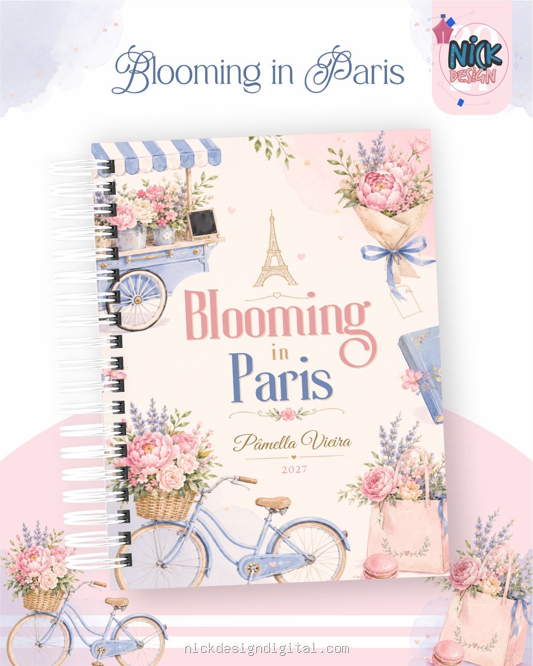 Blooming In Paris – Coleção BIG 2027 (Pamella)