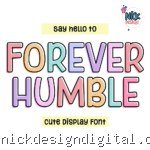 Forever Humble - Fonte p/ Instalar