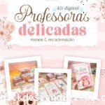 Professoras Delicadas (Letterinhas)