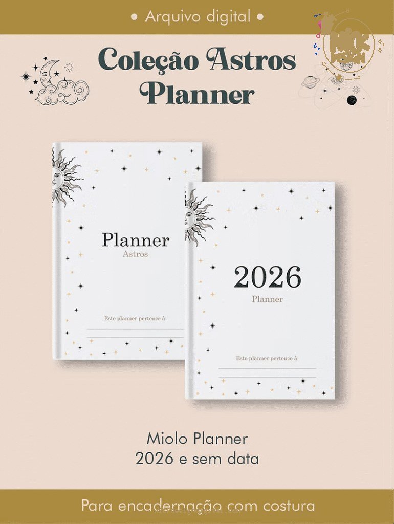 Miolo Planner Coleção Astros Costura (Perfeito Miolo)