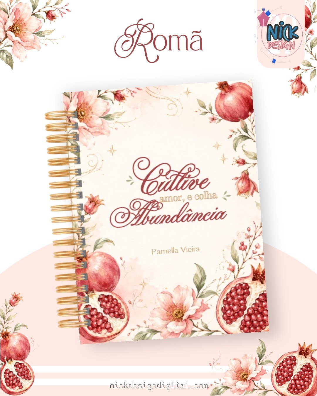 Romã – Coleção BIG 2027 (Pamella)