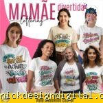 Mamãe Divertida Lettering - Artes para Camisas