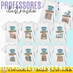 Professores Ilustração - Artes para Camisas