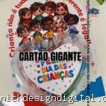 Kit cartão gigante dia das crianças