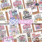 + de 250 FRASES Dia das Mães (Pandoca)