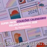 SUPER PACK de Coleções Calendário 2026 (Nilmara)