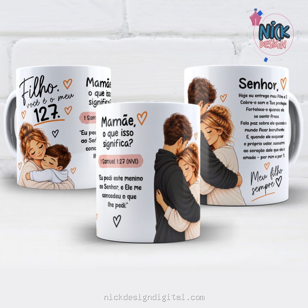 Filho Você é o Meu 127 - Arte Avulsa Caneca - Imagem 1