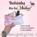 Bolsinha de Luxo - Dia da Mulher