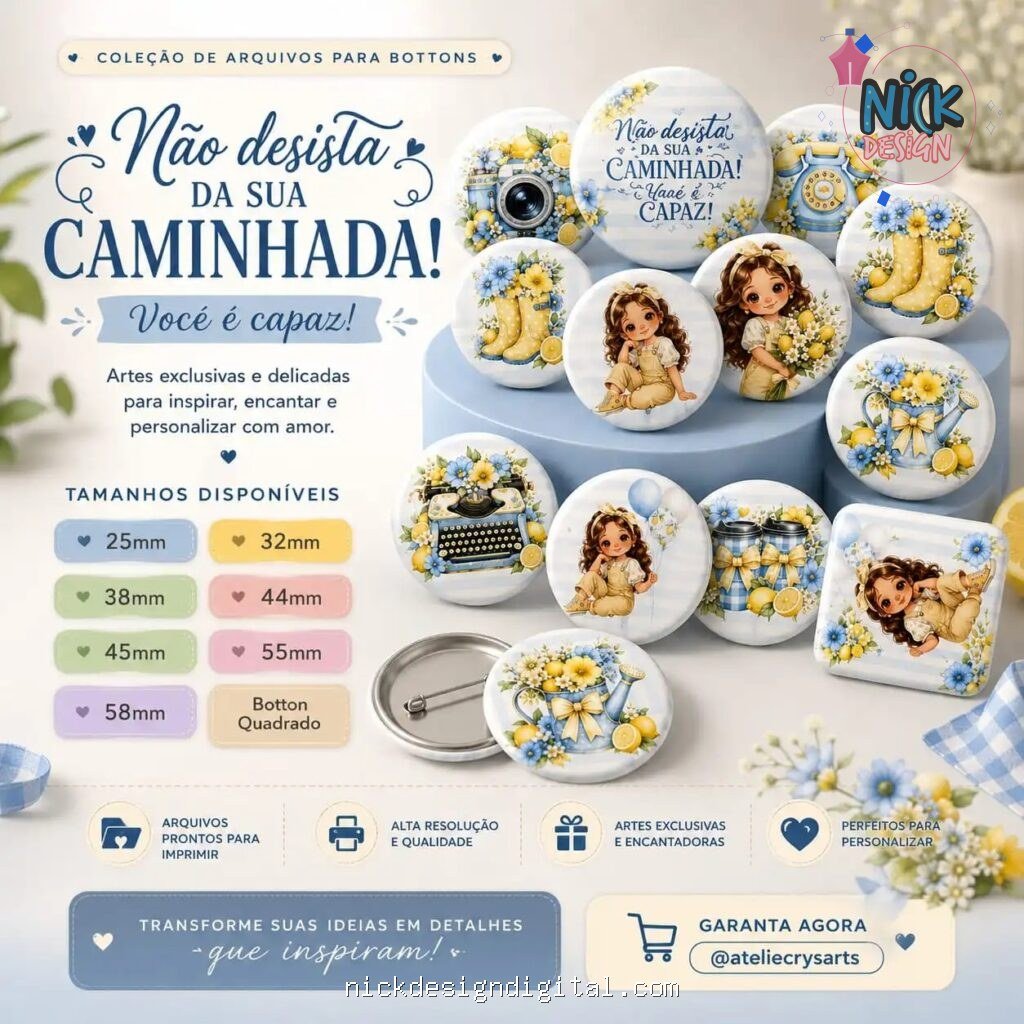 Bottons Não Desista da Sua Caminhada - Imagem 1