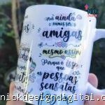 Amiga Mesmo Assim - Arte Avulsa Caneca