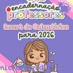 Insert de Calendários 2026 | Professores (Letterinhas)
