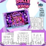 Guerreiras do K-Pop - Livro Colorir A5 (Paper Dolls)