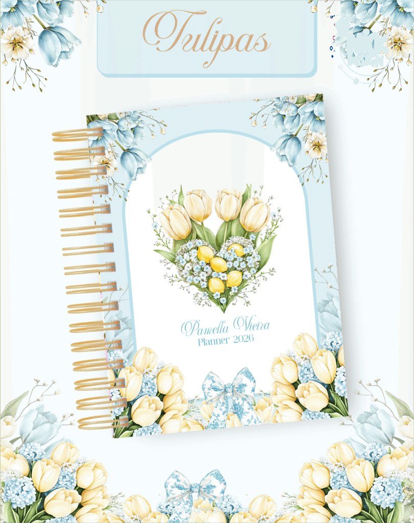 Tulipas - Agendas | Planners 2026 (Pamella)