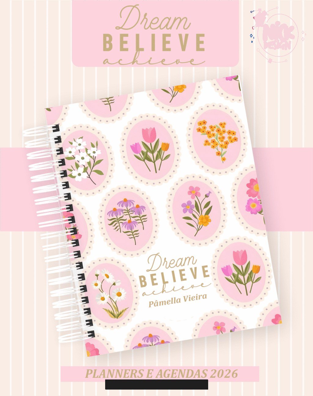 Dream Believe Achieve - Agendas | Planners 2026 (Pamella) - Imagem 1