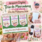 Trio de Marcadores magnéticos Dia dos Professores 2026 (Desenhitos da Jana)