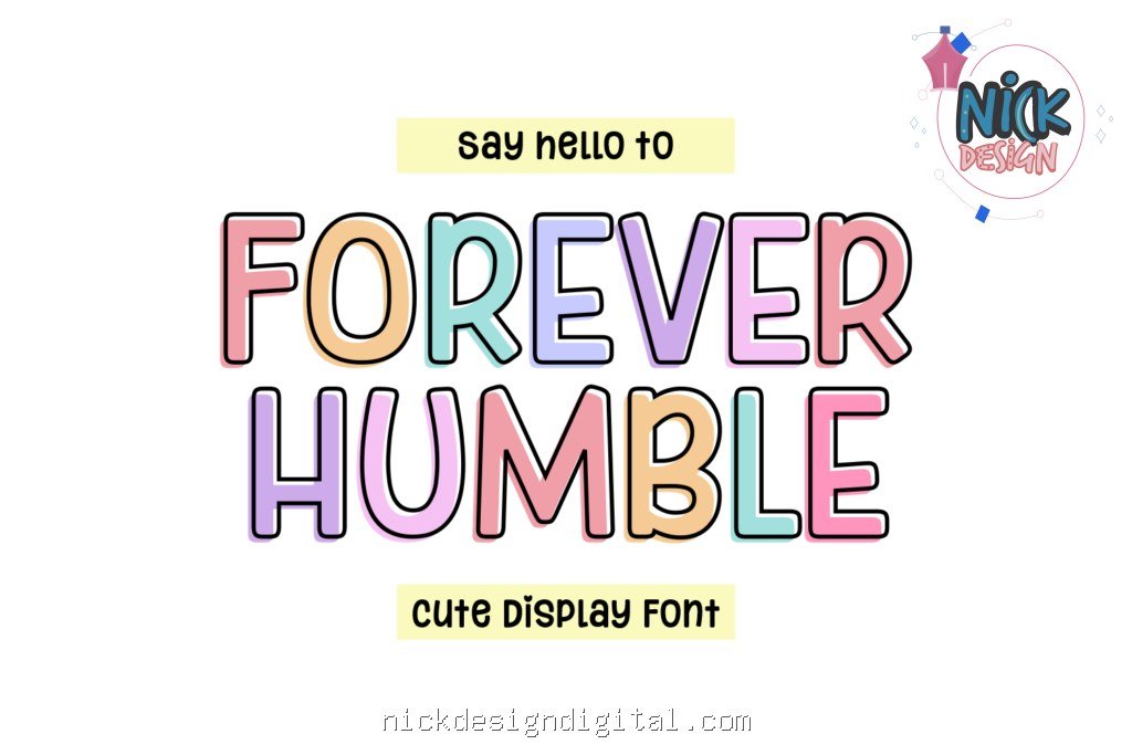 Forever Humble - Fonte p/ Instalar - Imagem 1