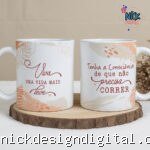 Frases Positividade - Artes Canecas